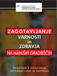 MDDSZ: priročnik Zagotavljanje varnosti in zdravja na manjših gradbiščih